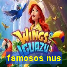 famosos nus